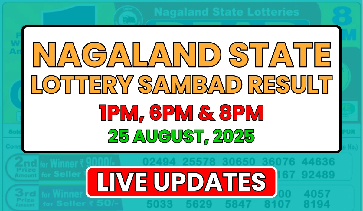 Nagaland State Lottery Result Today 25 August, 2025 Monday